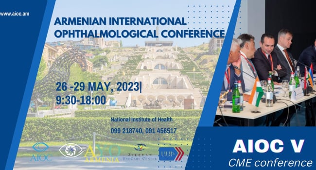 Մայիսի 26-29-ը կկայանա Հայկական միջազգային ակնաբուժական հինգերորդ համաժողովը 